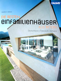 Die besten EFH aus Beton<br />
CALLWEY Verlag München, 2009<br />ISBN 978-3-7667-1797-9<br />59,95 Euro